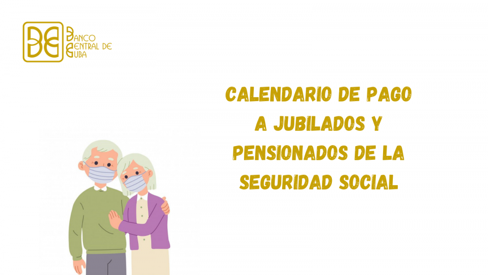 Imagen relacionada con la noticia :Calendario de pago a jubilados y pensionados de la seguridad social